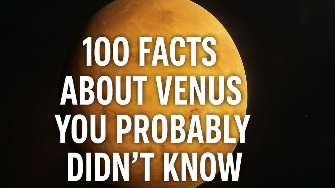 100 FACTS ABOUT VENUS YOU PROBABLY DIDN'T KNOW #venus #facts-tmp
